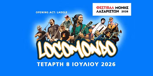 LOCOMONDO live 2026 @Moni Lazariston