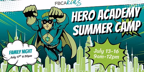 Hero Academy Kids Summer Camp