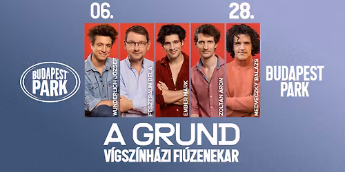 A Grund - V\u00edgsz\u00ednh\u00e1zi Fi\u00fazenekar - Budapest Park