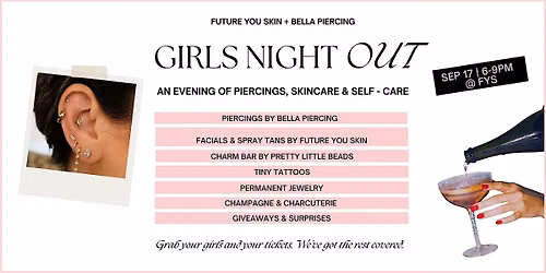 Girls' Night Out by FYS & Bella Piercing