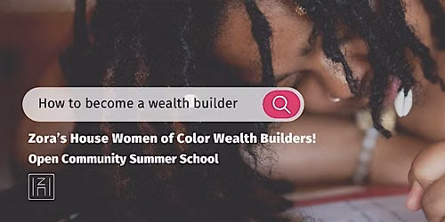 Wealth Builders- In-Person Education Session