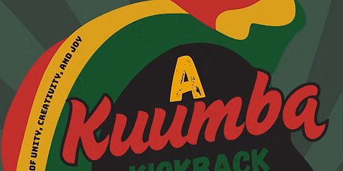 A Kuumba Kickback