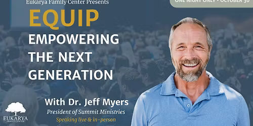 EQUIP - Empowering the Next Generation with Dr. Jeff Myers