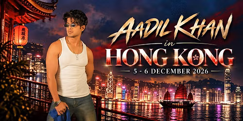 Aadil Khan in Hong Kong