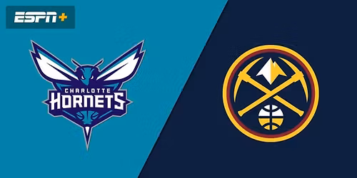 Denver Nuggets at Charlotte Hornets