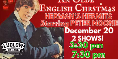 An Olde English Christmas with Herman\u2019s Hermits Starring Peter Noone Evening Show
