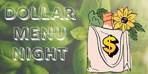 Dollar Menu Night