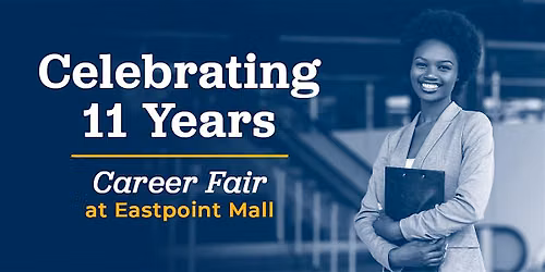 11th Annual Baltimore County Career Fair at Eastpoint Mall
