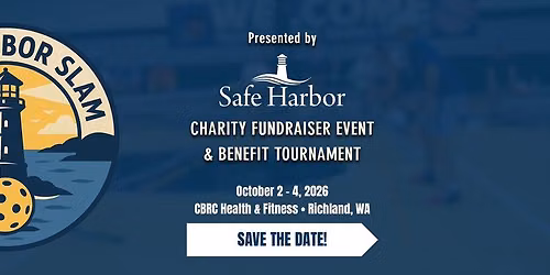 The Safe Harbor Slam - Safe Harbor's 2nd Annual Pickleball Benefit Tournament