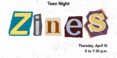 Teen Night: Zines