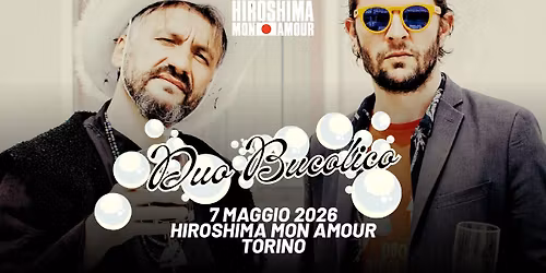 DUO BUCOLICO \/ Hiroshima Mon Amour 