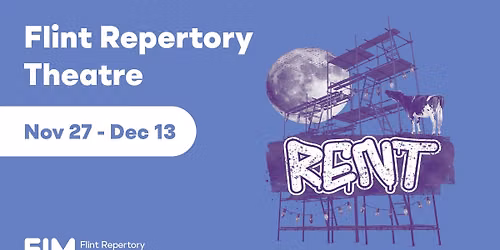 Rent - Flint Repertory Theatre
