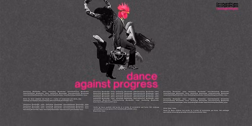 Dance Against Progress: Episode 2 of 4