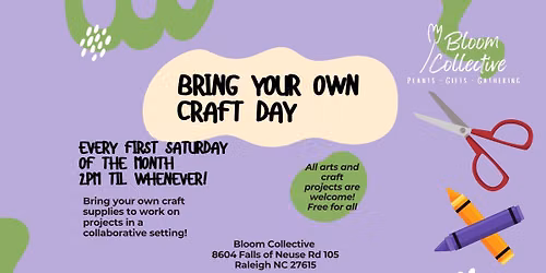 Bring Your Own Craft Day with Bloom!