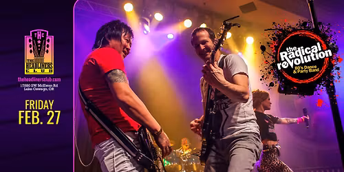 Radical Revolution [80s Party] at The Headliners Club
