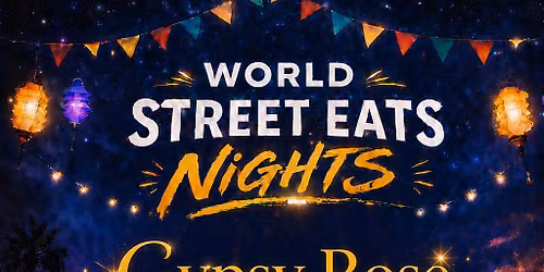 World Street Eats -Nights- Friday 12th June (Civic Square, Launceston)