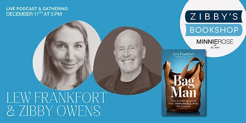 Live podcast: Lew Frankfort + Zibby Owens at Zibby's Bookshop in NYC