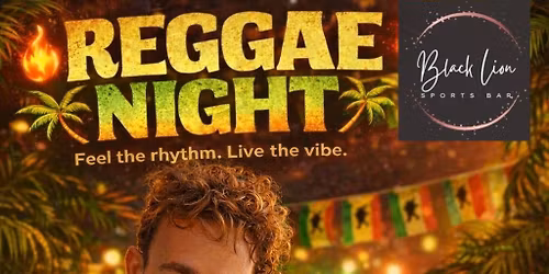 \ud83c\uddef\ud83c\uddf2 REGGAE NIGHT \ud83c\uddef\ud83c\uddf2