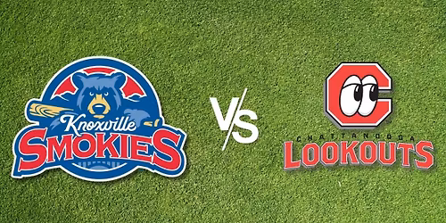 Chattanooga Lookouts at Knoxville Smokies at Covenant Health Park