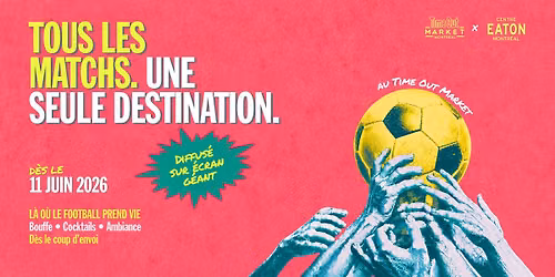 Tous les matchs. Une seule destination