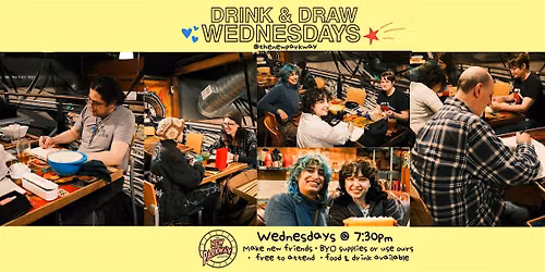 FREE DRINK & DRAW WEDS @ The New Parkway Theater *Make New Friends*