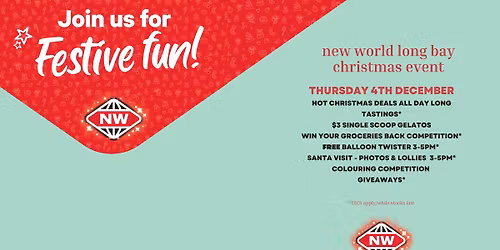 NEW WORLD LONG BAY CHRISTMAS EVENT 