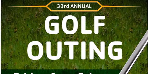 33rd Annual Golf Outing 