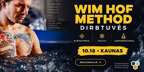 Wim Hof Metodas. Kaunas su \u017d. Gruod\u017eiu
