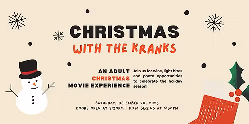 Christmas with the Kranks: An Adult Christmas Movie Experience