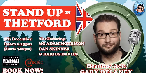 Stand up in Thetford with headliner Gary Delaney