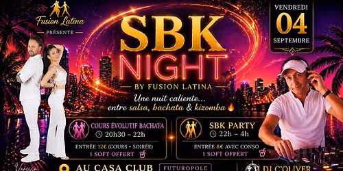 SBK Night By Fusion Latina au Casa Club