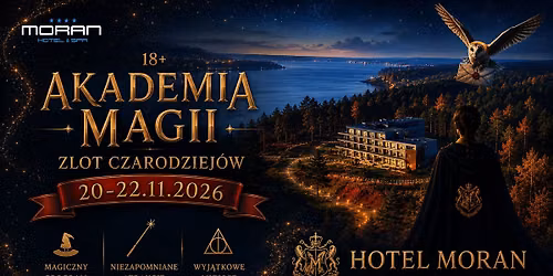 Akademia Magii 18+  \ud83e\uddd9\u200d\u2640\ufe0f Zlot czarodziej\u00f3w