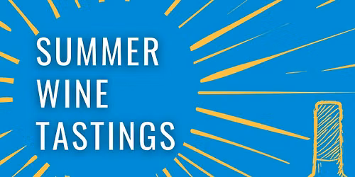 Summer Wine Tasting: Beat the Heat