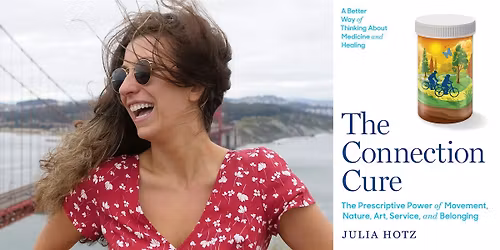 Julia Hotz: The Connection Cure