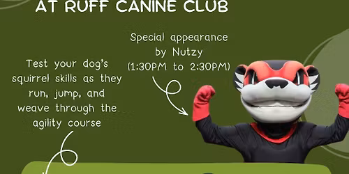 Squirrel Fest at Ruff Canine Club