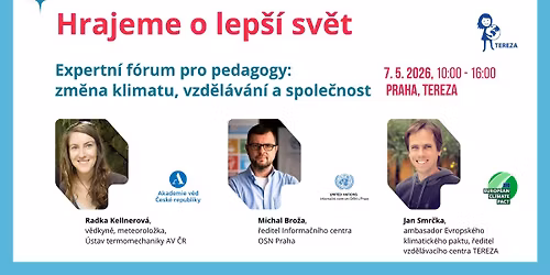 Expertn\u00ed f\u00f3rum pro pedagogy o zm\u011bn\u011b klimatu a vzd\u011bl\u00e1v\u00e1n\u00ed