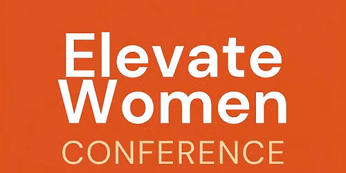 Elevate Women Conference