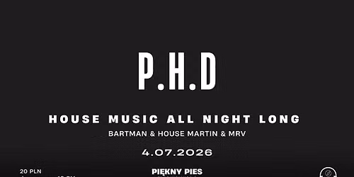 P.H.D - House Music All Night Long (Bartman\/House Martin\/MRV)