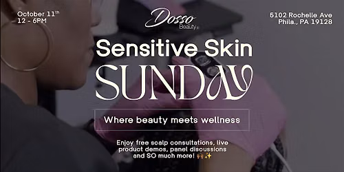 Sensitive Skin Sunday: Hair, Scalp & Wellness Experience