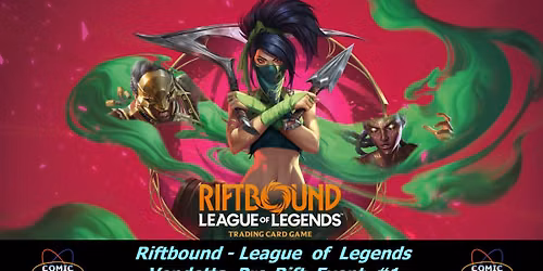 Riftbound Vendetta Pre-Rift Event #1 (Fri 7\/24 @ 6:30 PM)