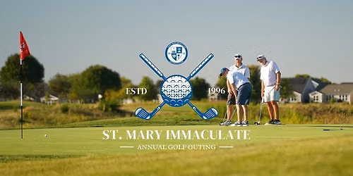St. Mary Immaculate Annual Golf Outing