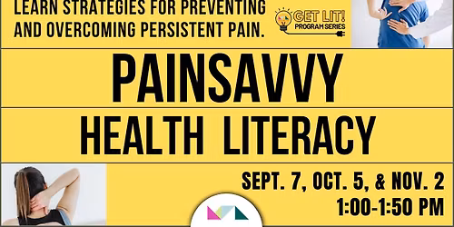 Get Lit! Program Series: PainSavvy Health Literacy