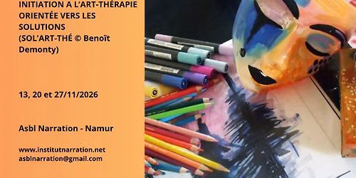 INITIATION A L\u2019ART-TH\u00c9RAPIE ORIENT\u00c9E VERS LES SOLUTIONS (SOL\u2019ART-TH\u00c9 \u00a9 Beno\u00eet Demonty)