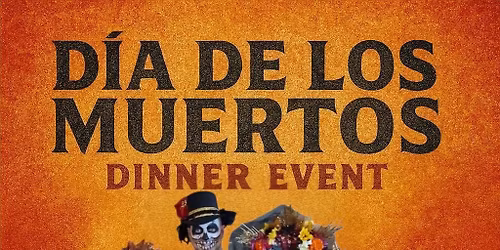 DINNER EVENT AT "LA PATRONA" Cantina Mexicana