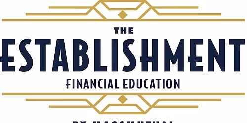 The Establishment: Parents and Money