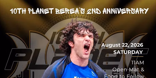 10th Planet Berea 2 Year Anniversary Party + Keith Krikorian Seminar