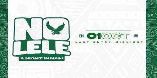 No LeLe - \u00c0t\u00ec D\u00e9\ufeff \ud83c\uddf3\ud83c\uddec [TICKETS OUT NOW]
