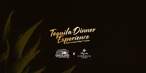 Tequila Dinner Experience