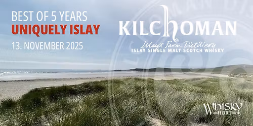 Tasting: Kilchoman Unique Islay