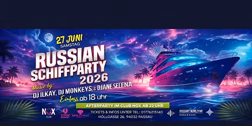 RUSSIAN SCHIFFPARTY PASSAU
